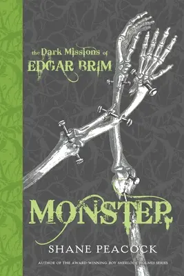Temné misie Edgara Brima: . - The Dark Missions of Edgar Brim: Monster