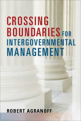 Prekračovanie hraníc pre medzivládny manažment - Crossing Boundaries for Intergovernmental Management
