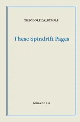 Tieto stránky o vretene - These Spindrift Pages