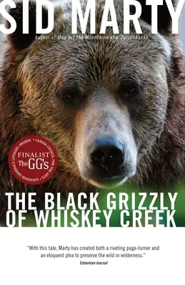 Čierny grizly z Whiskey Creek - The Black Grizzly of Whiskey Creek
