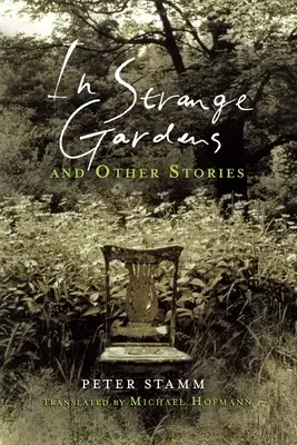 V cudzích záhradách a iné príbehy - In Strange Gardens and Other Stories