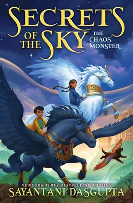 Netvor chaosu (Tajomstvá oblohy #1) - The Chaos Monster (Secrets of the Sky #1)