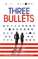 Tri guľky - Three Bullets