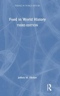 Potraviny vo svetových dejinách - Food in World History