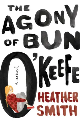 Agónia Bun O'Keefa - The Agony of Bun O'Keefe