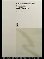 Úvod do feminizmu a divadla - Introduction to Feminism and Theatre