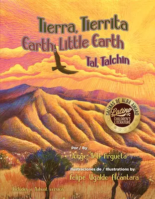 Tierra, Tierrita / Zem, Malá Zem - Tierra, Tierrita / Earth, Little Earth