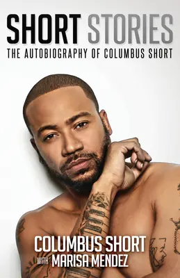 Poviedky: Autobiografia Kolumba Krátkeho - Short Stories: The Autobiography of Columbus Short