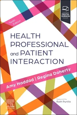 Interakcia zdravotníckeho pracovníka a pacienta - Health Professional and Patient Interaction