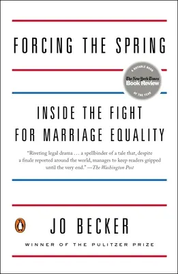 Vynútenie jari: V boji za manželskú rovnosť - Forcing the Spring: Inside the Fight for Marriage Equality