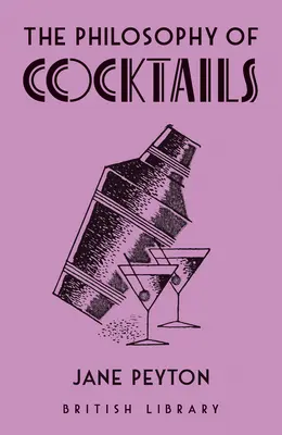 Filozofia koktailov - The Philosophy of Cocktails