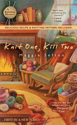 Upliesť jedného, zabiť dvoch - Knit One, Kill Two