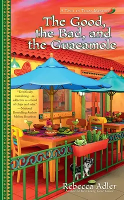 Dobrý, zlý a guacamole - The Good, the Bad and the Guacamole