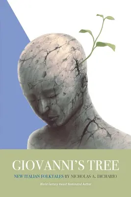 Giovanniho strom: Giovanni: Nové talianske ľudové rozprávky - Giovanni's Tree: New Italian Folktales
