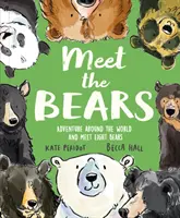 Zoznámte sa s medveďmi - Meet the Bears