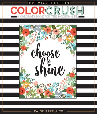 Color Crush (Farebná drvivosť): Knižka na vyfarbovanie pre dospelých - Color Crush: An Adult Coloring Book
