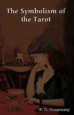 Symbolika tarotu - The Symbolism of the Tarot