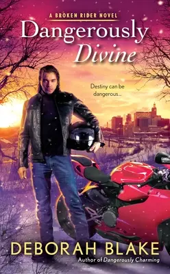 Nebezpečne božský - Dangerously Divine