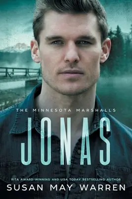 Jonas: Vydanie vo veľkom náklade: Jonas: román o maršaloch z Minnesoty - Jonas: A Minnesota Marshalls Novel LARGE PRINT Edition