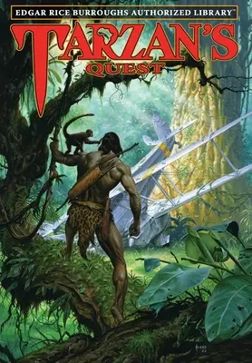 Tarzanova výprava: Edgar Rice Burroughs: autorizovaná knižnica - Tarzan's Quest: Edgar Rice Burroughs Authorized Library