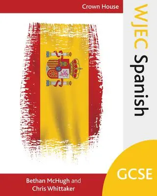 Wjec GCSE španielčina - Wjec GCSE Spanish