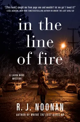 V ohnivej línii: Záhada Laury Moriovej - In the Line of Fire: A Laura Mori Mystery