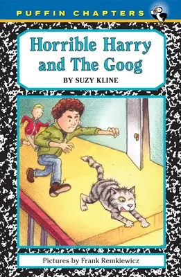 Príšerný Harry a Goog - Horrible Harry and the Goog