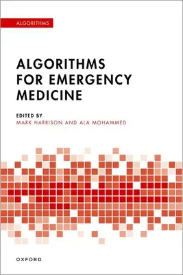 Algoritmy pre urgentnú medicínu - Algorithms for Emergency Medicine