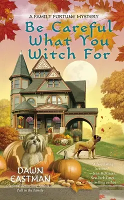 Dávaj si pozor, na čo sa tešíš - Be Careful What You Witch for