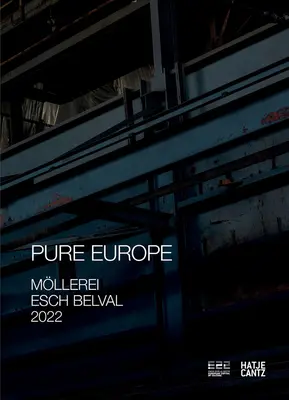 Esch2022: Čistá Európa - Esch2022: Pure Europe