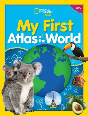 Môj prvý atlas sveta, 3. vydanie - My First Atlas of the World, 3rd Edition