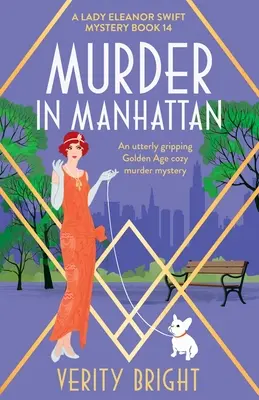 Vražda na Manhattane: Absolútne napínavá záhadná vražda zo zlatého veku - Murder in Manhattan: An utterly gripping Golden Age cozy murder mystery