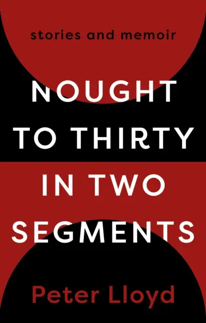 Od nuly do tridsiatky v dvoch častiach - Nought to Thirty in Two Segments