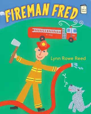 Požiarnik Fred - Fireman Fred