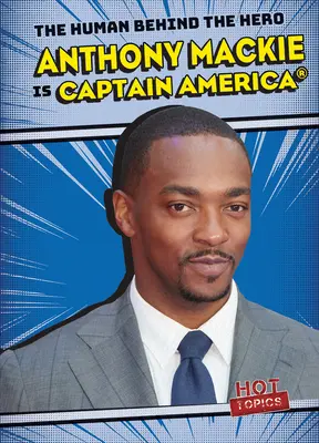 Anthony MacKie je Kapitán Amerika(r) - Anthony MacKie Is Captain America(r)