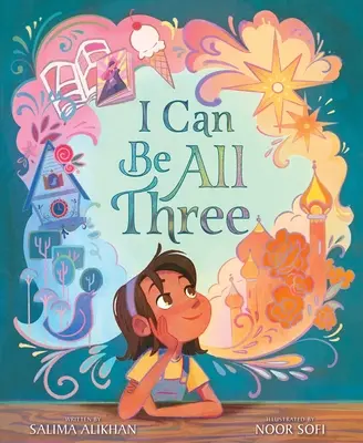 Môžem byť všetkými tromi - I Can Be All Three