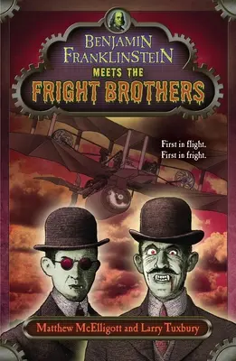 Benjamin Franklinstein stretáva bratov Frightovcov - Benjamin Franklinstein Meets the Fright Brothers