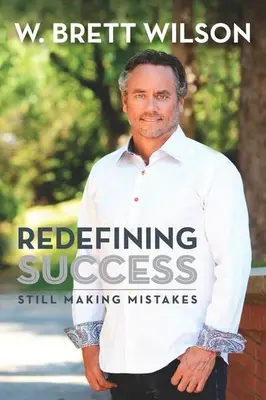 Redefinovanie úspechu: Stále robíme chyby - Redefining Success: Still Making Mistakes