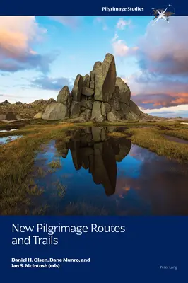 Nové pútnické trasy a chodníky - New Pilgrimage Routes and Trails