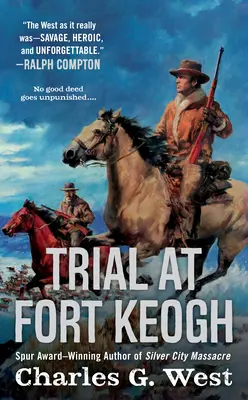 Proces v pevnosti Keogh - Trial at Fort Keogh