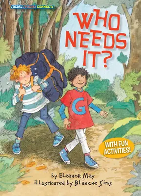 Kto to potrebuje?: Chce a potrebuje - Who Needs It?: Wants & Needs