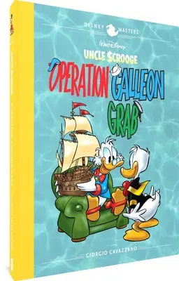 Strýko Skrúcanec od Walta Disneyho: Operácia Galleon Grab: Disney Masters Vol. 22 - Walt Disney's Uncle Scrooge: Operation Galleon Grab: Disney Masters Vol. 22