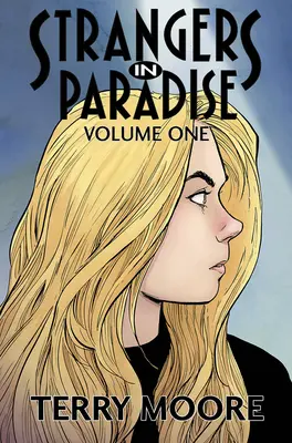 Cudzinci v raji, prvý diel - Strangers in Paradise Volume One