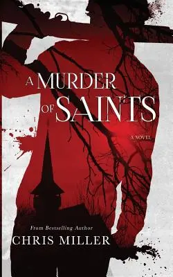 Vražda svätých - A Murder of Saints
