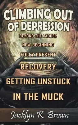 Lezenie z depresie - Climbing Out of Depression