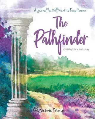 Pátrač: Interaktívna cesta na 365 dní - The Pathfinder: A 365-Day Interactive Journey