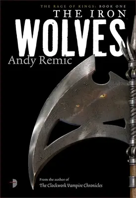 Železní vlci - The Iron Wolves
