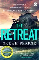 Ústup - Nový bestseller z prvej desiatky Sunday Times od autora knihy Sanatórium - Retreat - The new top ten Sunday Times bestseller from the author of The Sanatorium
