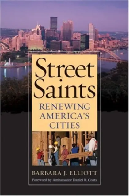 Svätí ulice - Obnova amerických miest - Street Saints - Renewing America's Cities