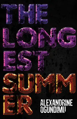 Najdlhšie leto - The Longest Summer